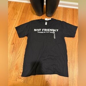 Women’s Brisco Brands Not Friendly Please Do Not Touch T-Shirt Medium